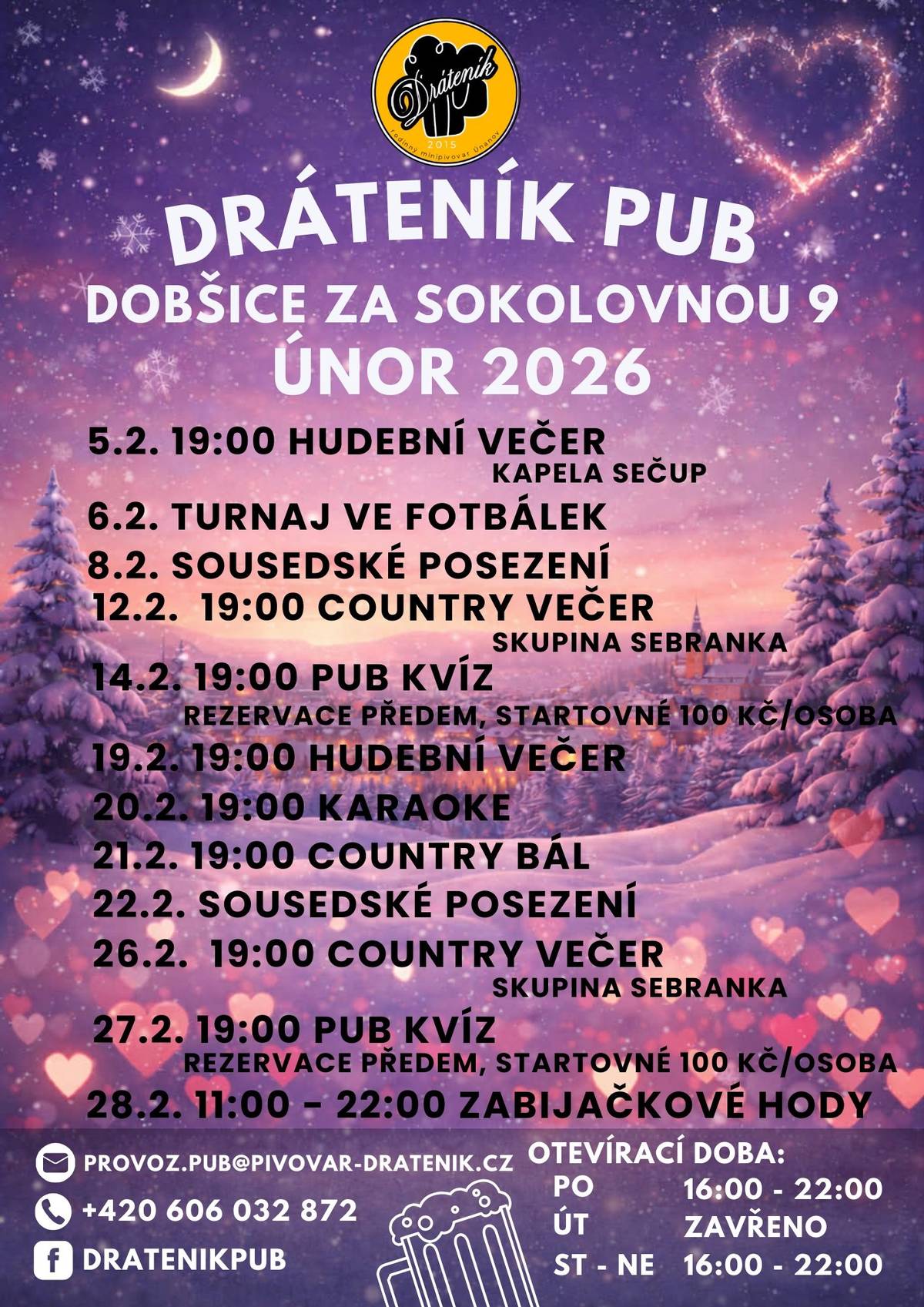 Přijďte se v únoru pobavit do PUB Dráteník.