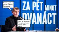 Babiš bojuje za pravdu