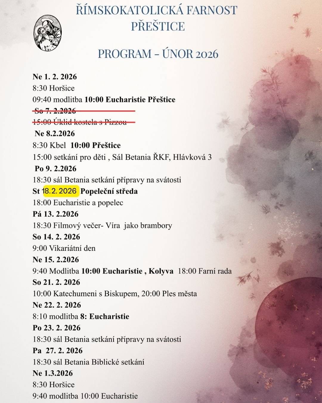 ❌ 7. 2. 2026 úklid kostela - termín ZRUŠEN   🔀 Popeleční středa - AKTUALIZOVANÝ termín 18. 2. 2026       🎬 13. 2. 2026 Filmový večer na faře   👥 27. 2. 2026 Biblické setkání   🗣️ 28. 2. 2026 Kurs Filip III.