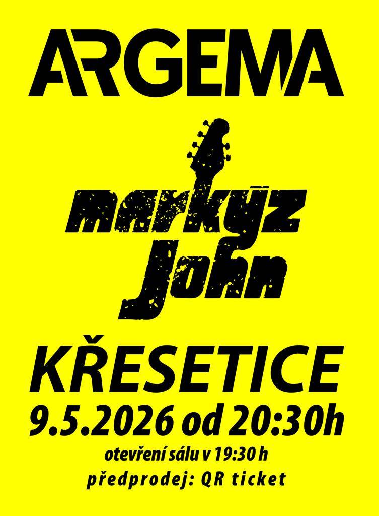 Tělovýchovná jednota Rozvoj Křesetice Vás zve na koncert dne 9.5.2026 od 20:30 hod. do sokolovny. Hraje Argema+Markýz John. Kontakt Rajdl Pavel, tel 776 272 339  Předprodej na QR ticket.
