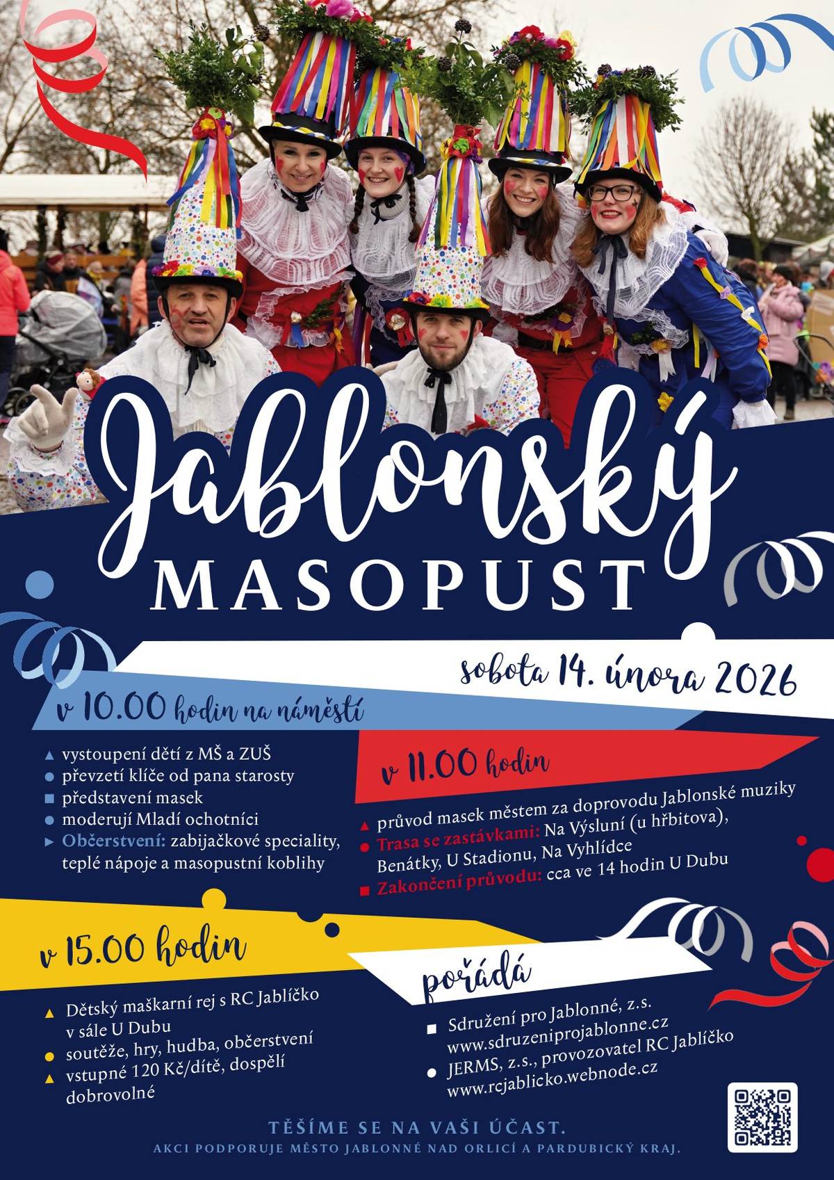 V sobotu 14. února město opět ovládne masopustní veselí. Od 10 hodin program na náměstí, po 11. hodině průvod městem. Trasa: náměstí - Výsluní (parkoviště u hřbitova) - Benátky - U Stadionu - Na Vyhlídce. V 15 hodin v sále U Dubu naváže masopustní Dětský maškarní rej.