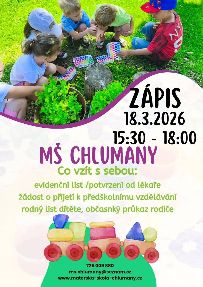 Zápis do MŠ Chlumany se uskuteční 18.3.2026 od 15:30 do 18:00 hodin, více info viz přiložený plakát.
