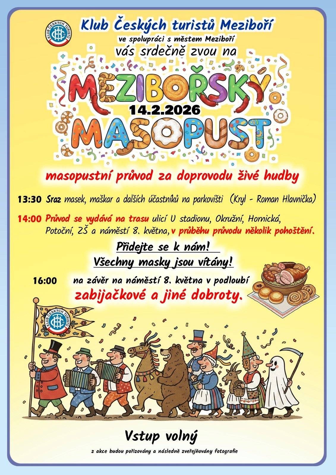 V pátek 14. 2. 2026 projde městem masopustní průvod, který bude součástí kulturní akce Masopust. Trasa povede napříč městem, jak je patrné z přiložené mapy, a v průběhu dne dojde v jednotlivých časových úsecích k dočasnému omezení dopravy. Prosíme řidiče, aby v uvedených časech:  využili alternativní trasy, případně byli trpěliví a vyčkali, než průvod projde daným úsekem.  Mapu s časovým rozvrhem najdete na webových stránkách a sociálních sítích města. Děkujeme za pochopení a ohleduplnost. Věříme, že si tuto tradiční akci společně užijeme.