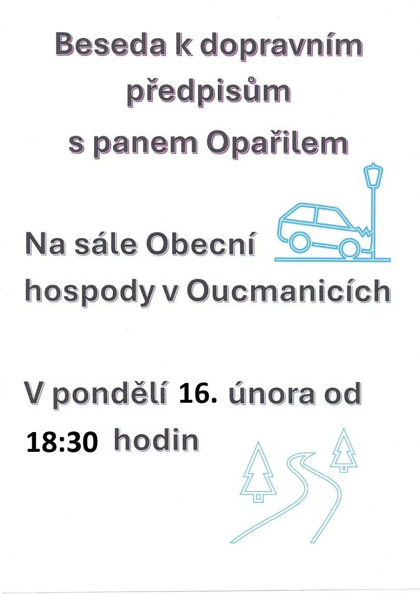 Beseda k dopravním předpisům v pondělí 16. února od 18:30 hodin na sále hospody v Oucmanicích.