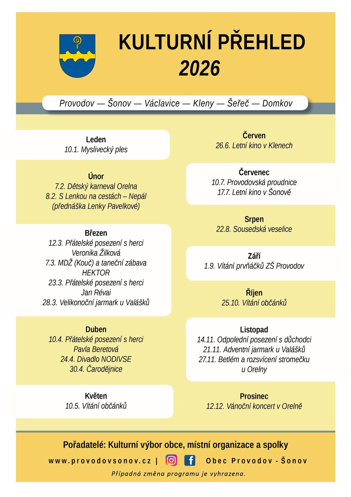 Vážení přátelé, hlásíme se s dalšími aktualitami: 👉 přehled akcí 2026 v naší obci  👉 pozvánku na besedy s herci do Obecního hostince v Šonově 👉 pozvánky do místního klubu Mraveniště 👉 pozvánku na divadlo a taneční zábavu do Českého Meziříčí Přejeme pohodový únor❄️. #obecprovodovsonov #aktuality