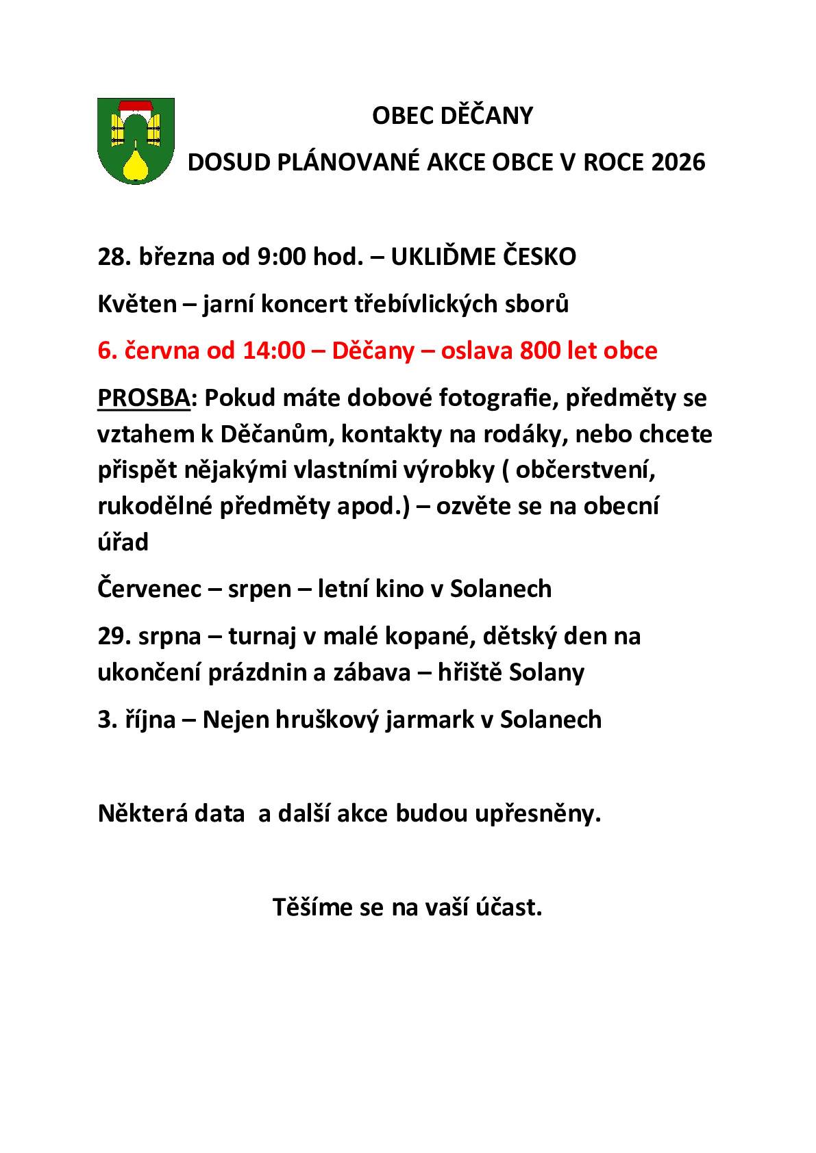 Podívejte se jaké akce jsou dosud pro letošní rok naplánovány, abyste si je mohli dát do kalendáře