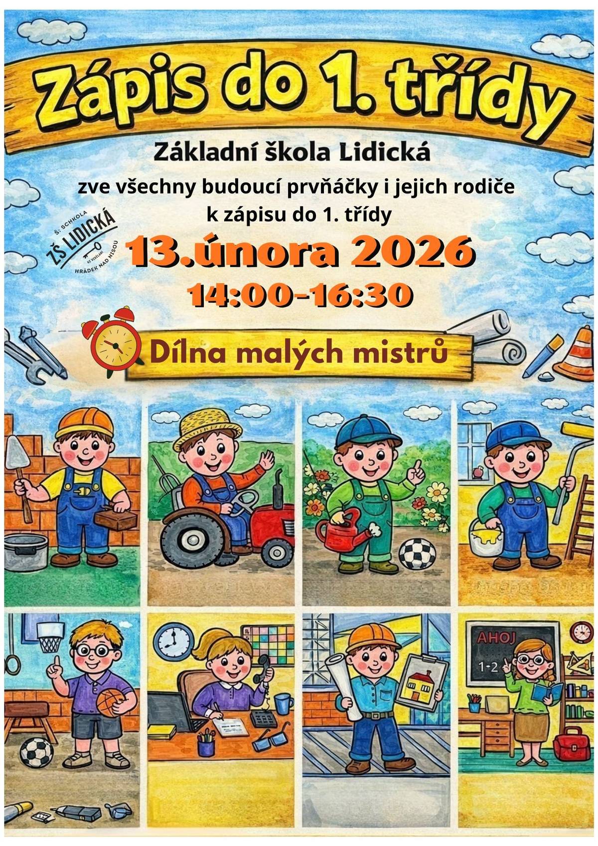 Základní škola Lidická zve všechny budoucí prvňáčky i jejich rodiče k zápisu do 1. třídy.