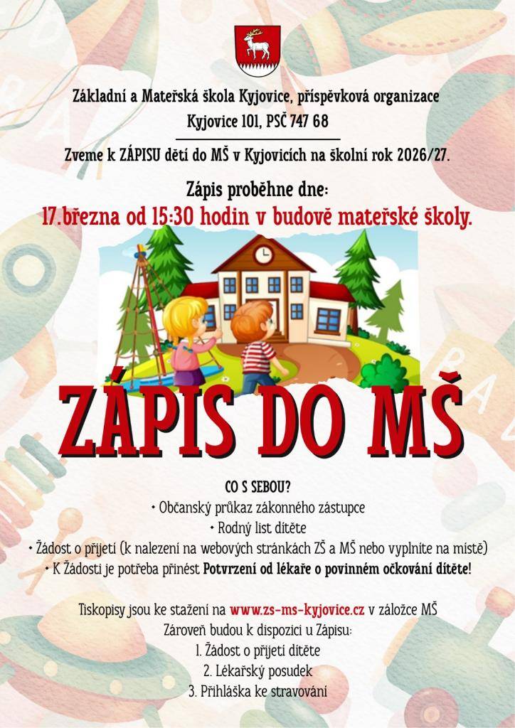 Základní a Mateřská škola Kyjovice zve rodiče k zápisu dětí do mateřské školy pro školní rok 2026/2027.