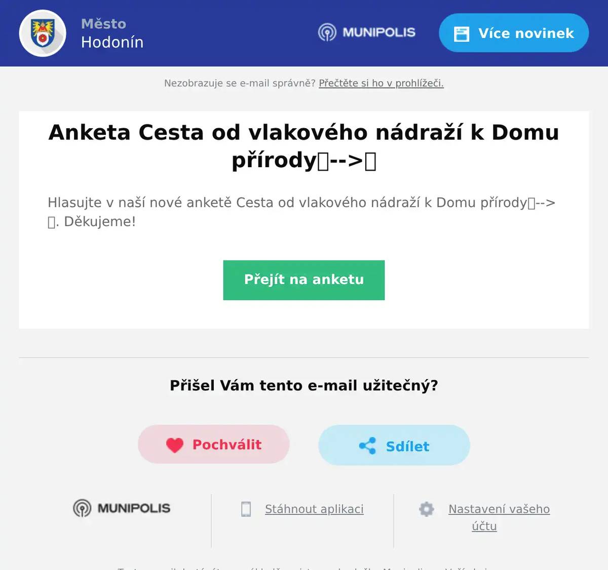 Hlasujte v naší nové anketě Cesta od vlakového nádraží k Domu přírody🚉-->🏡. Děkujeme!