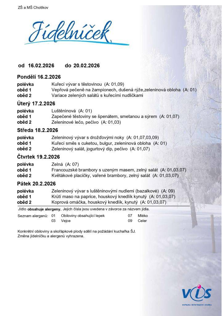 Jídelní lístek ZŠ a MŠ Chotíkov na týden 16. 02. 2026 - 20. 02. 2026.