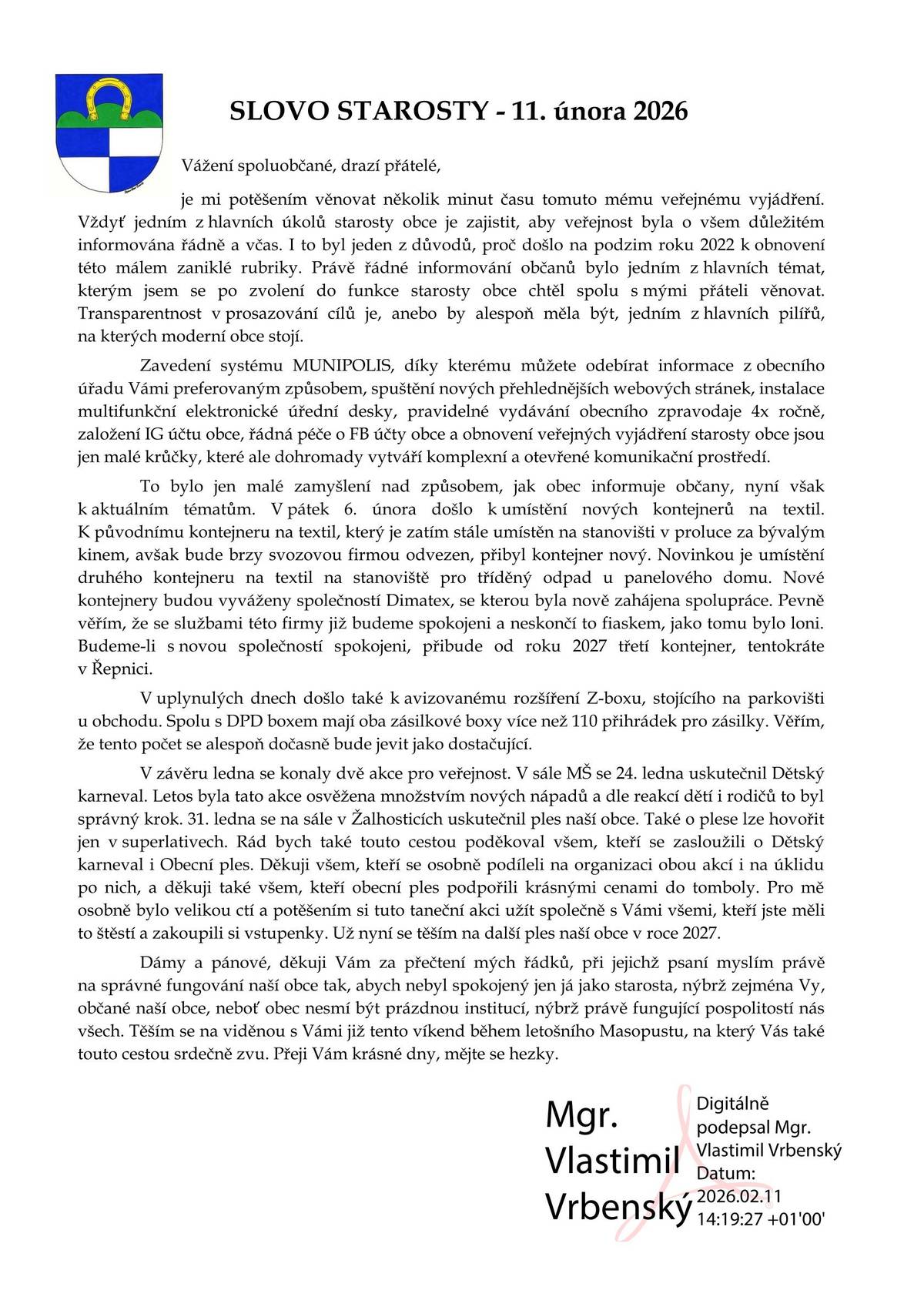 Dobrý den, máme pro Vás k přečtení Slovo starosty z 11. února 2026. Přejeme hezký de