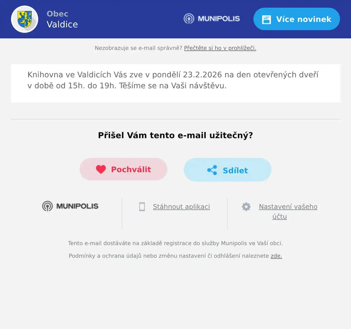 Knihovna ve Valdicích Vás zve v pondělí 23.2.2026 na den otevřených dveří v době od 15h. do 19h. Těšíme se na Vaši návštěvu.