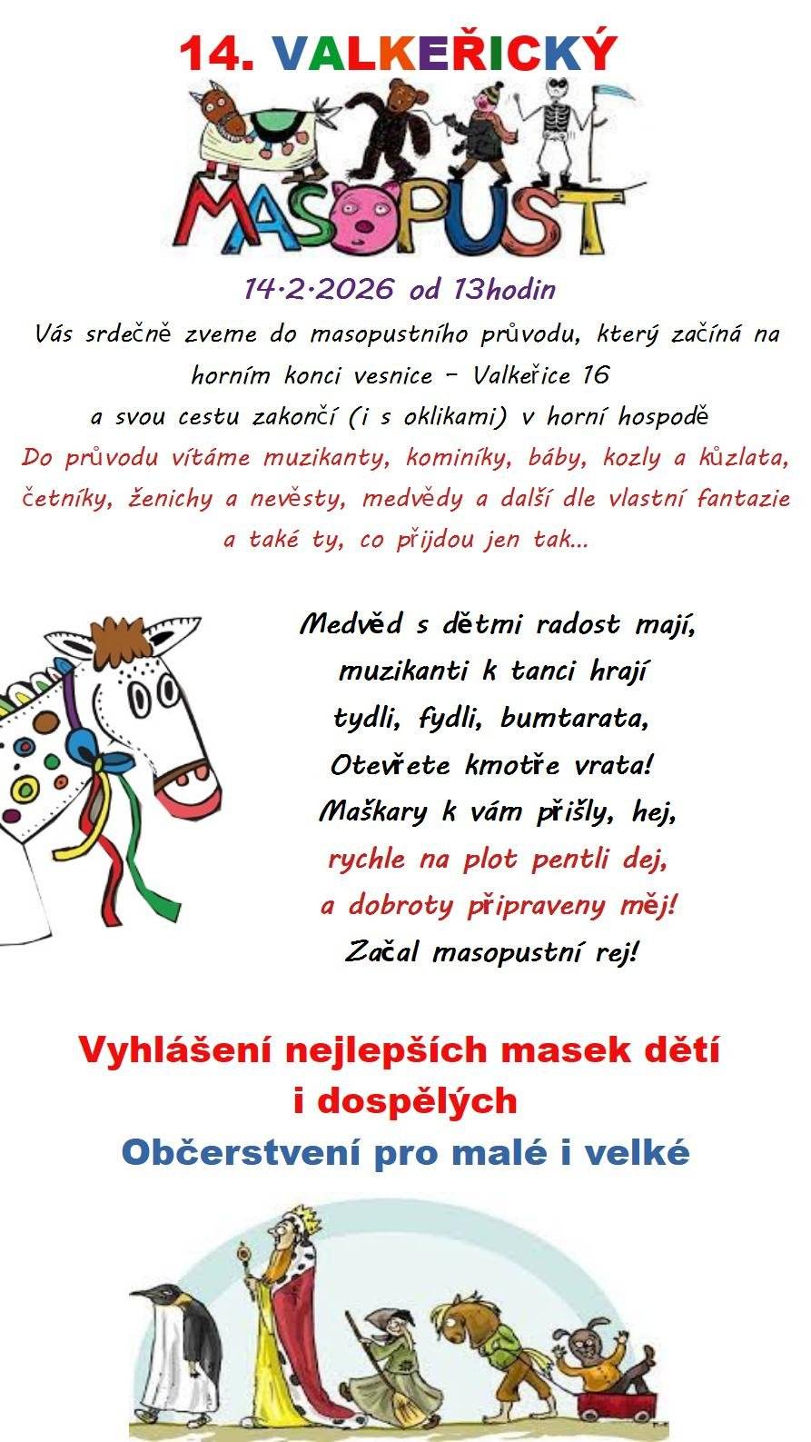 Srdečné pozvání do masopustního průvodu ve Valkeřicích.