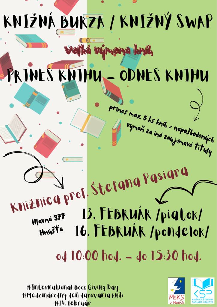 Hnúšťa, 9.2.2026 - Valentín nie je len o čokoláde, romantike, ale aj o láske k príbehom. Pri príležitosti MEDZINÁRODNÉHO DŇA DAROVANIA KNÍH vás srdečne pozývame na náš obľúbený KNIŽNÝ SWAP – KNIŽNÚ BURZU.