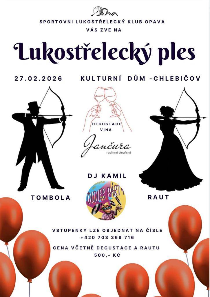 SLK Opava pořádá Lukostřelecký ples v pátek 27. února v Kulturním domě Chlebičov.