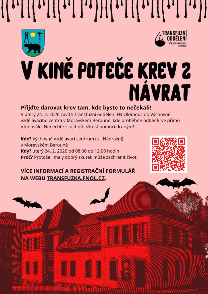 Přijďte darovat krev V úterý 24. února 2026 do Výchovně vzdělávacího centra v Moravském Berouně, kde proběhne odběr krve přímo v kinosále.