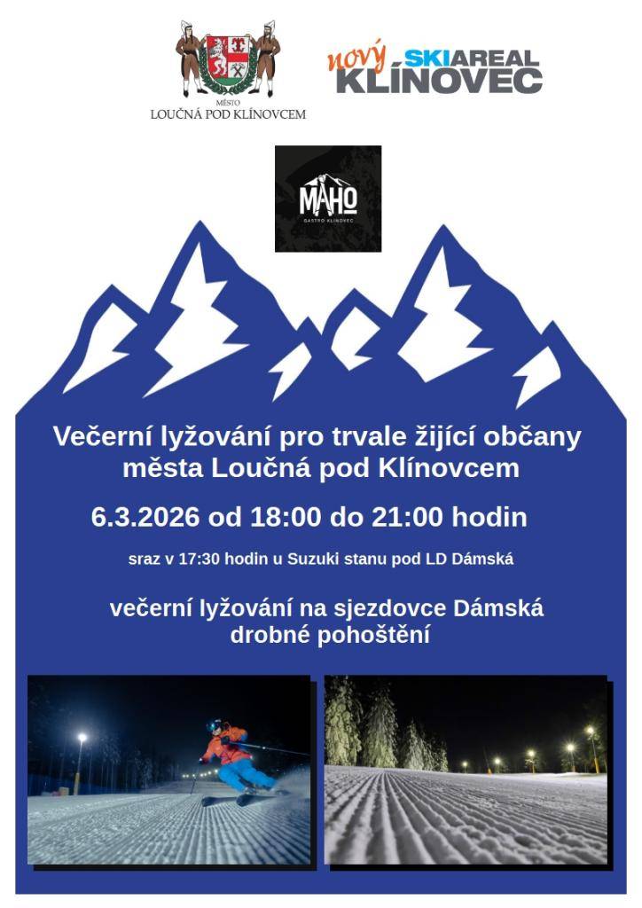 Ve spolupráci se Skiareálem Klínovec a MAHO GASTRO zveme trvale žijící občany našeho města na večerní lyžování, které se bude konat v pátek 6.3.2026 na sjezdovce Dámská ve Skiareálu Klínovec.