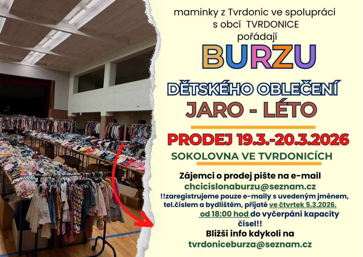Obec Tvrdonice a maminky z Tvrdonic pořádají burzu jaro-léto, která se koná ve dnech 19. a 20. března 2026 v Sokolovně ve Tvrdonicích. Zájemci o prodej se mohou registrovat zasláním e-mailu do 5. března 2026, přičemž je potřeba uvést jméno, telefonní číslo a bydliště.Doporučujeme včasnou registraci.