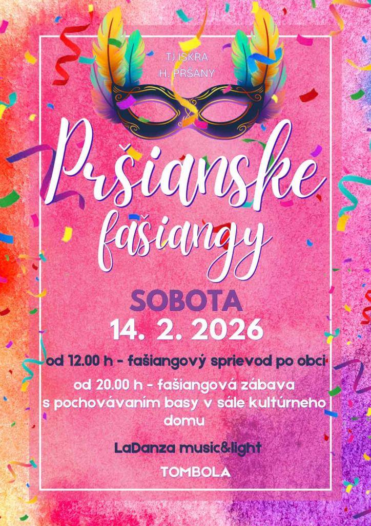 TJ Iskra Horné Pršany Vás pozýva na "Pršianske fašiangy 2026" dňa 14.2.2026.