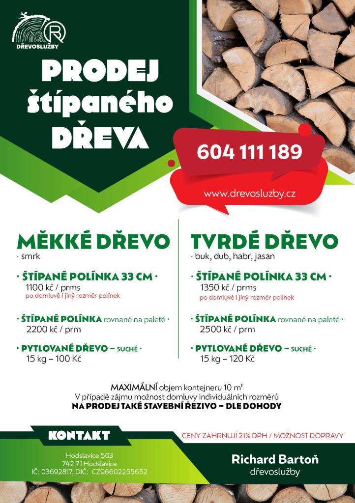 Měkké dřevo, tvrdé dřevo, na prodej také stavební řezivo - dle dohody. Kontakt: 604 111 189, www.drevosluzby.cz