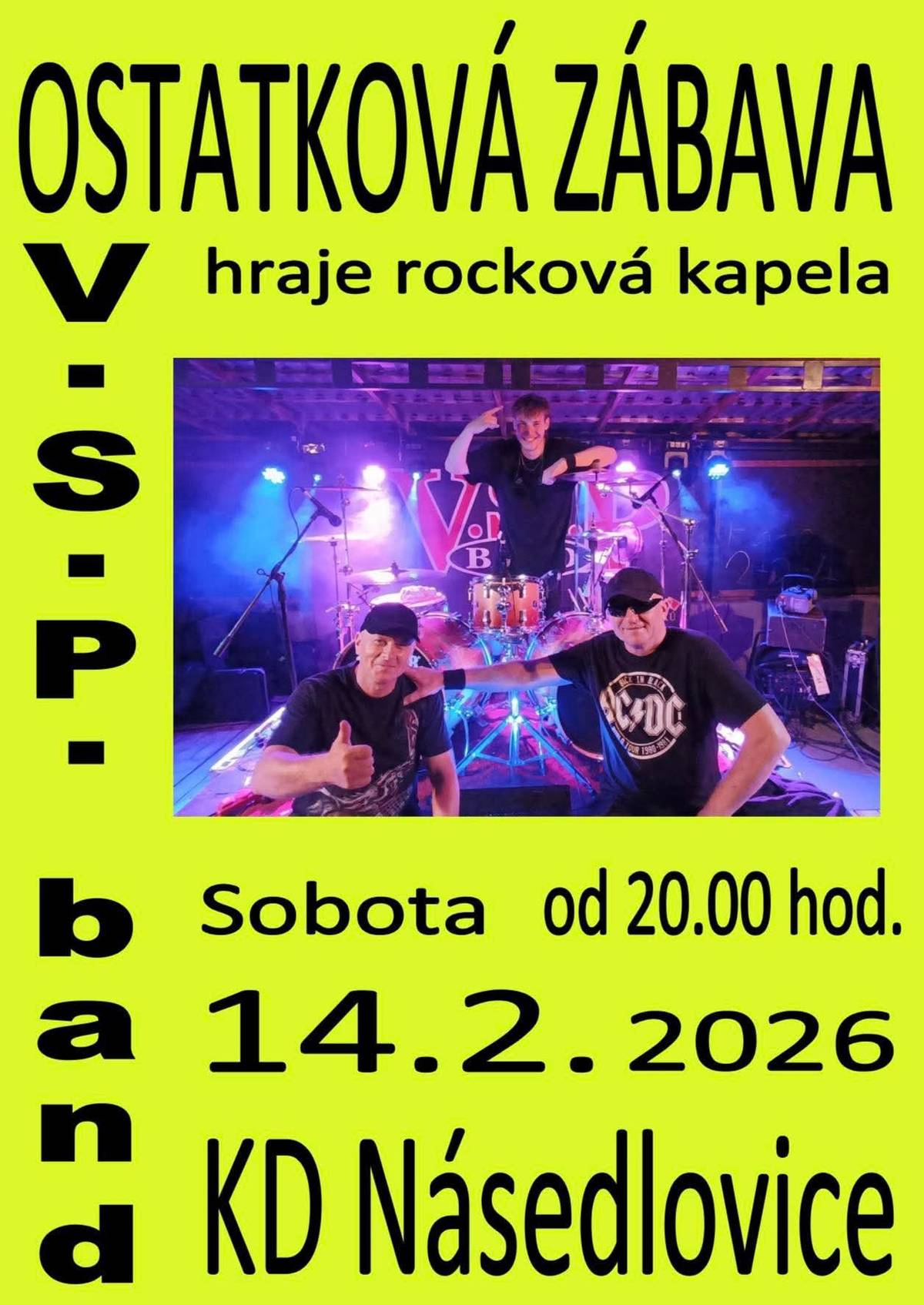 TJ MORAVIA Násedlovice zve tuto sobotu 14.2.2024 na ostatkovou obchůzku po obci. Všechny masky jsou vítány. Sraz masek je v 10:00 hod. na KD. Dále ve 20:00 jste všichni zváni na ostatkovou zábavu na KD, k tanci a poslechu hraje V.S.P. band. Občerstvení a tombola zajištěny.