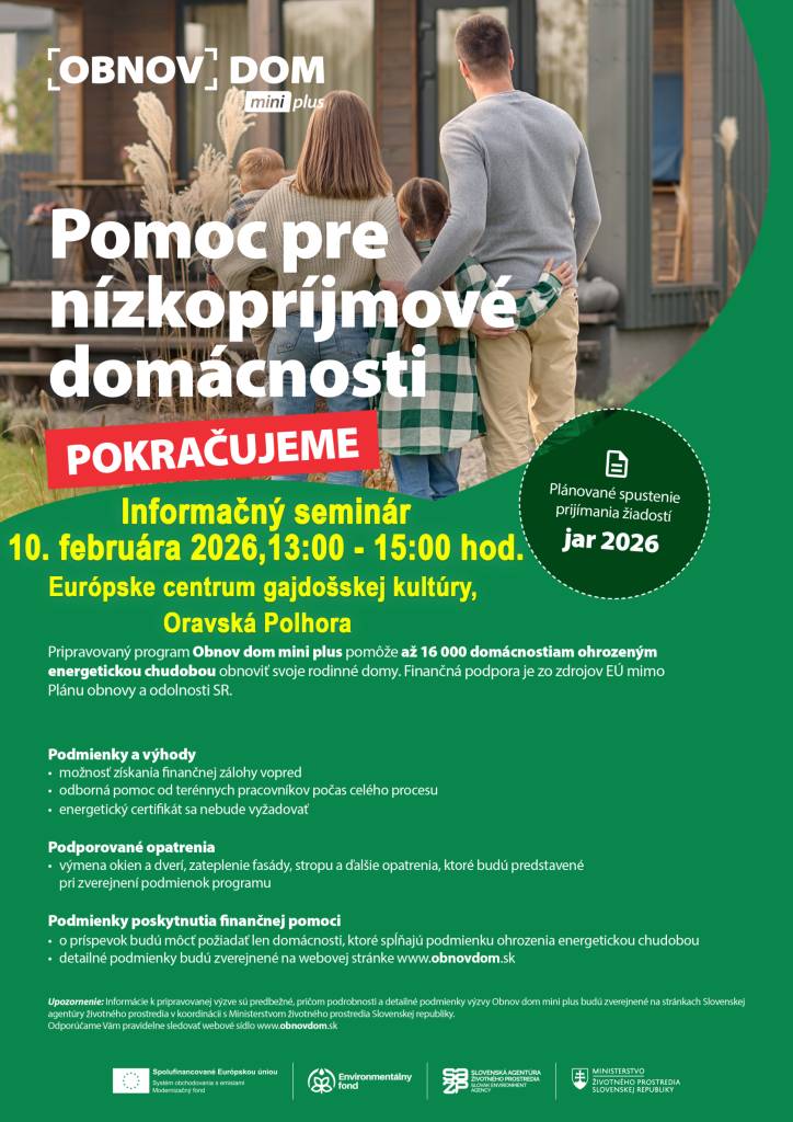 v utorok 10. februára 2026 v čase od 13.00-15.00 hod. v  Európskom centre gajdošskej kultúry, Oravská Polhora.