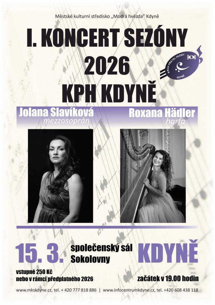 Srdečně zveme na 1. koncert Kruhu přátel hudby,  tentokrát s výjimečnými interpretkami: Jolana Slavíková – mezzosoprán a Roxana Hädler – harfa  Přijďte si vychutnat jedinečný hudební večer plný krásného zpěvu a podmanivých tónů harfy.  Těšíme se na setkání s Vámi!