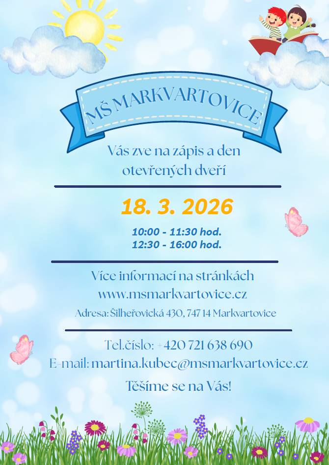 Zápis do MŠ Markvartovice pro školní rok 2026/2027 bude 18. března 2026 v  mateřské škole v Markvartovicích.