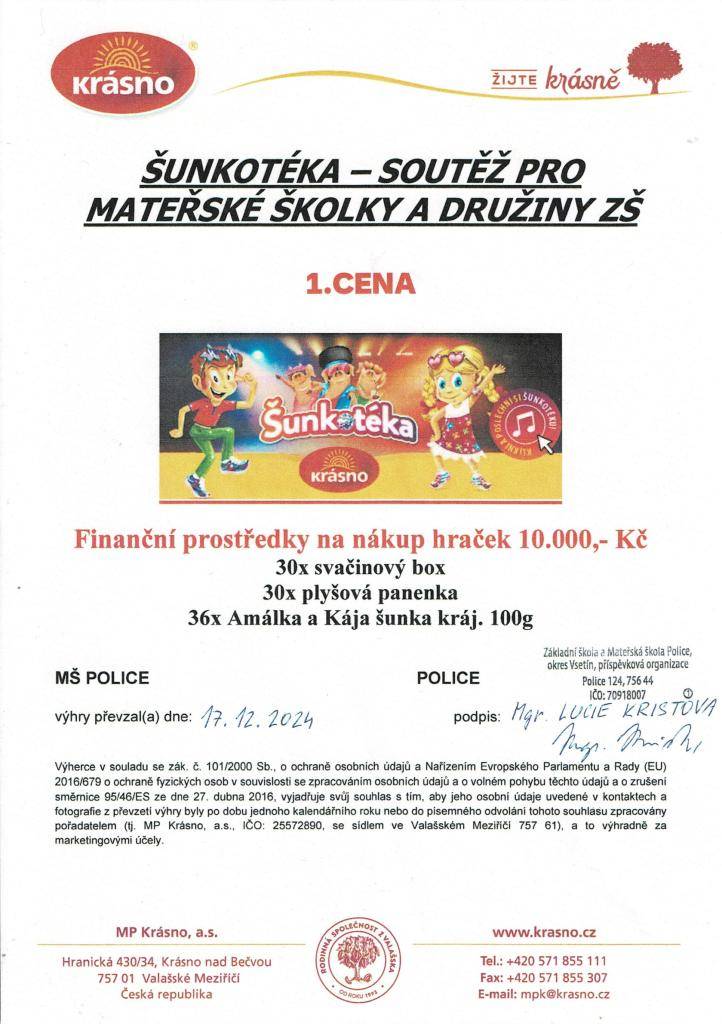Velký úspěch zažili naši žáci školní družiny, pod vedením paní vychovatelky paní Mgr. Markéty Bělaškové, kteří se zapojili do soutěže vyhlášené společností Krásno- Šunkotéka. Vyhráli jsme 1. místo finanční odměnu ve výší 10 000 Kč a spoustu dalších pěkných cen.