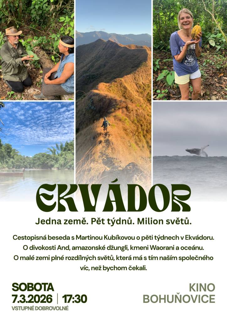Přijďte si poslechnout cestopisnou besedu s Martinou Kubíkovou, kde se dozvíte o jejích pěti týdnech v Ekvádoru. Beseda se uskuteční v sobotu 7. března 2026 v 17:30 v Bohuňovicích a projde fascinujícími tématy jako jsou divoké Andy, amazonská džungle a kmen Waorani.