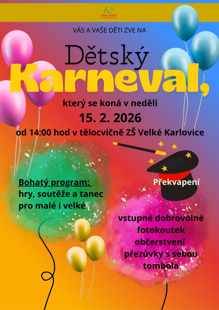 - Výstava v Karlovském muzeu  - Dětský karneval v ZŠ