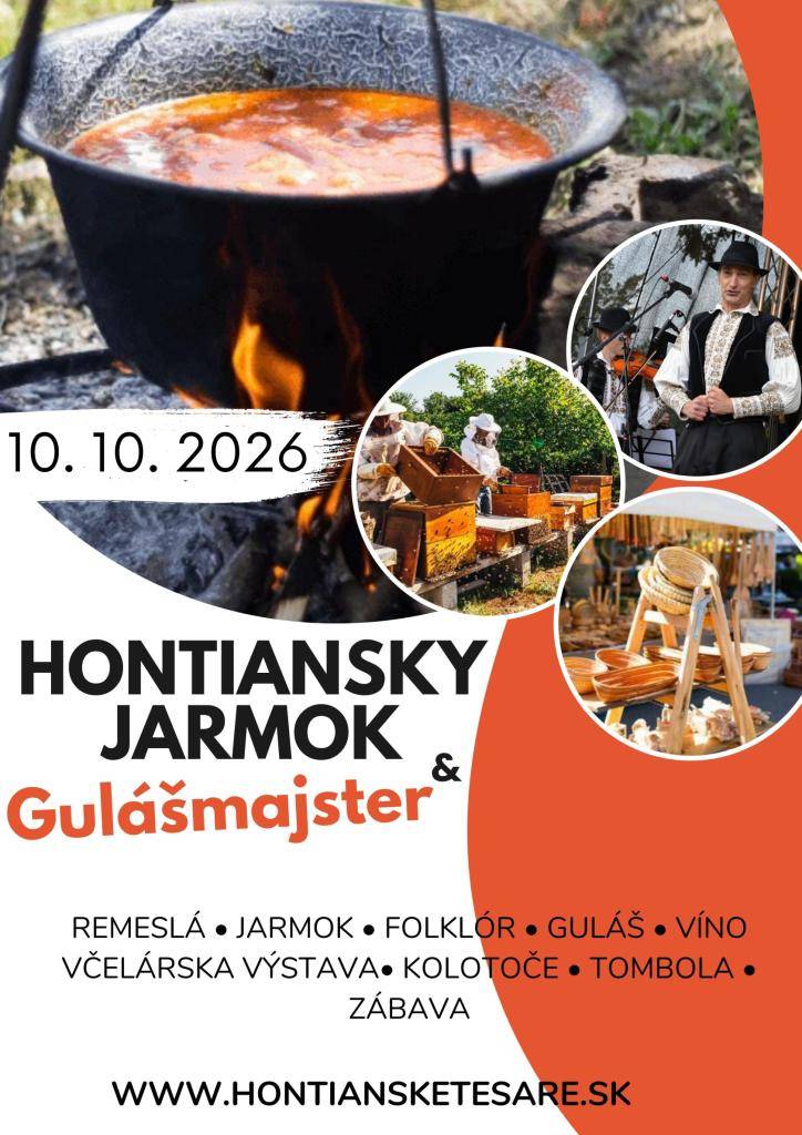 Podujatie Hontiansky jarmok a Gulášmajster 2026 je kultúrno-spoločenské podujatie zamerané na uchovávanie, prezentáciu a popularizáciu tradičnej kultúry regiónu Hont.