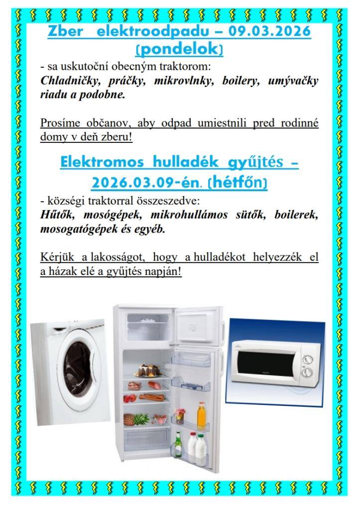 Zber elektroodpadu – 09.03.2026  - Elektromos  hulladék  gyűjtés  – 2026.03.09-é