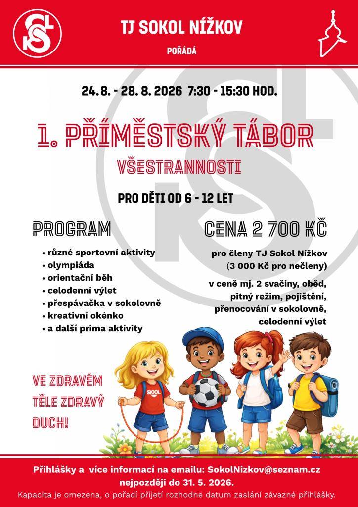 TJ Sokol Nížkov pořádá v termínu 24.–28. srpna 2026 příměstský tábor všestrannosti pro děti ve věku 6–12 let.