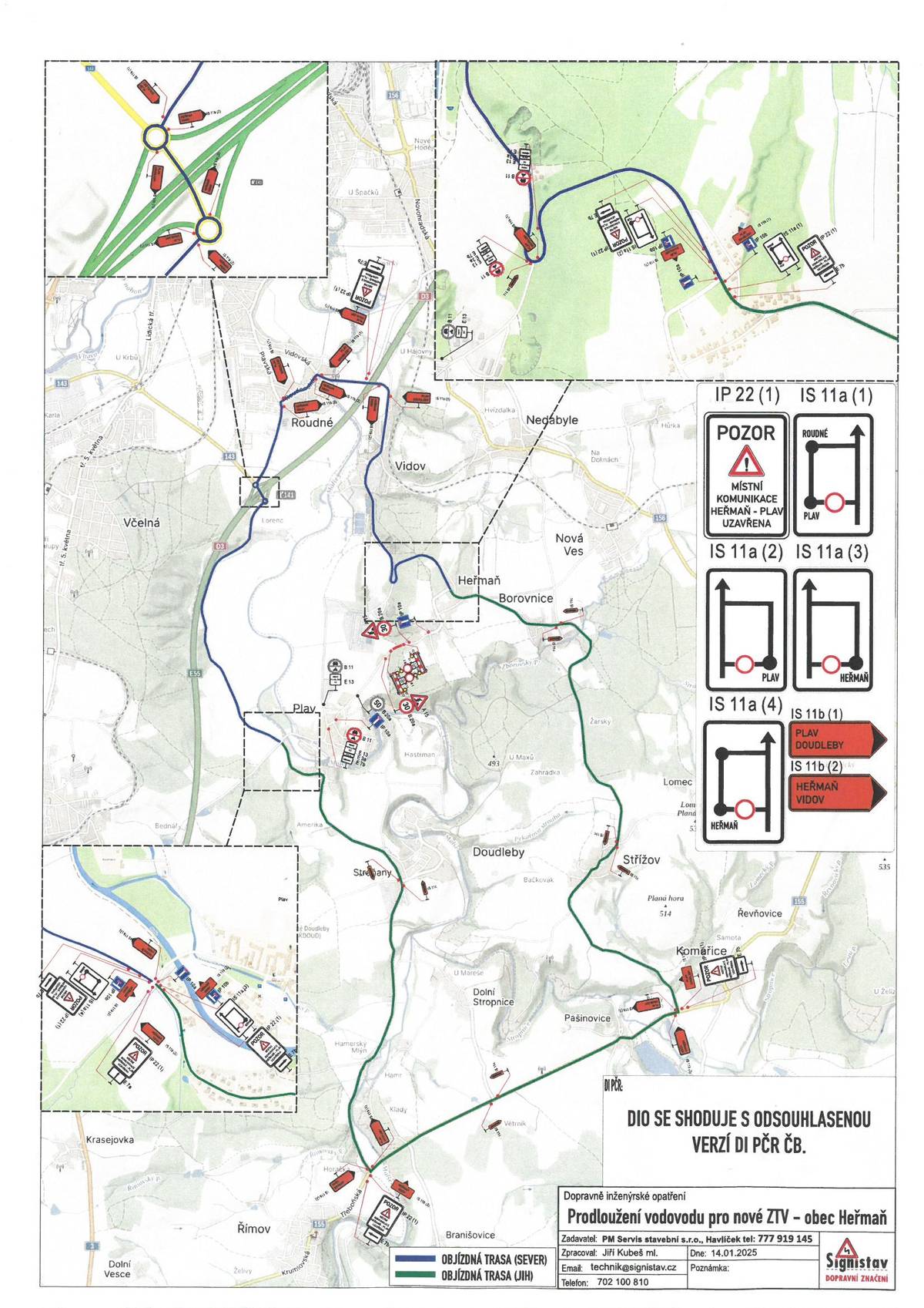 Plánovaná uzavírka komunikace mezi obcemi Plav a Heřmaň nadále trvá do 1.6.2026 z důvodu stavebních prací. Objízdné trasy jsou uvedeny v příloze.