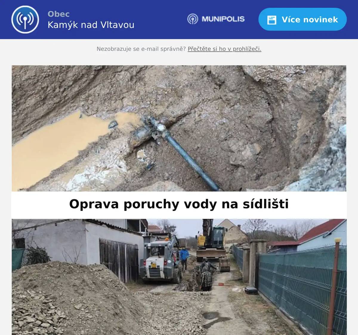 Další rozšíření kanalizace v obci. Posílám vám připomínku blížících se akcí v Kamýku nad Vltavou. - Masopustní průvod ve Velké - 14.2.2026 - Kamýcká masopustní zabijačka - 14.2.2026 - Valentýnský den v letním bistru - 14.2.2026 Příjemný den, Petr Halada 