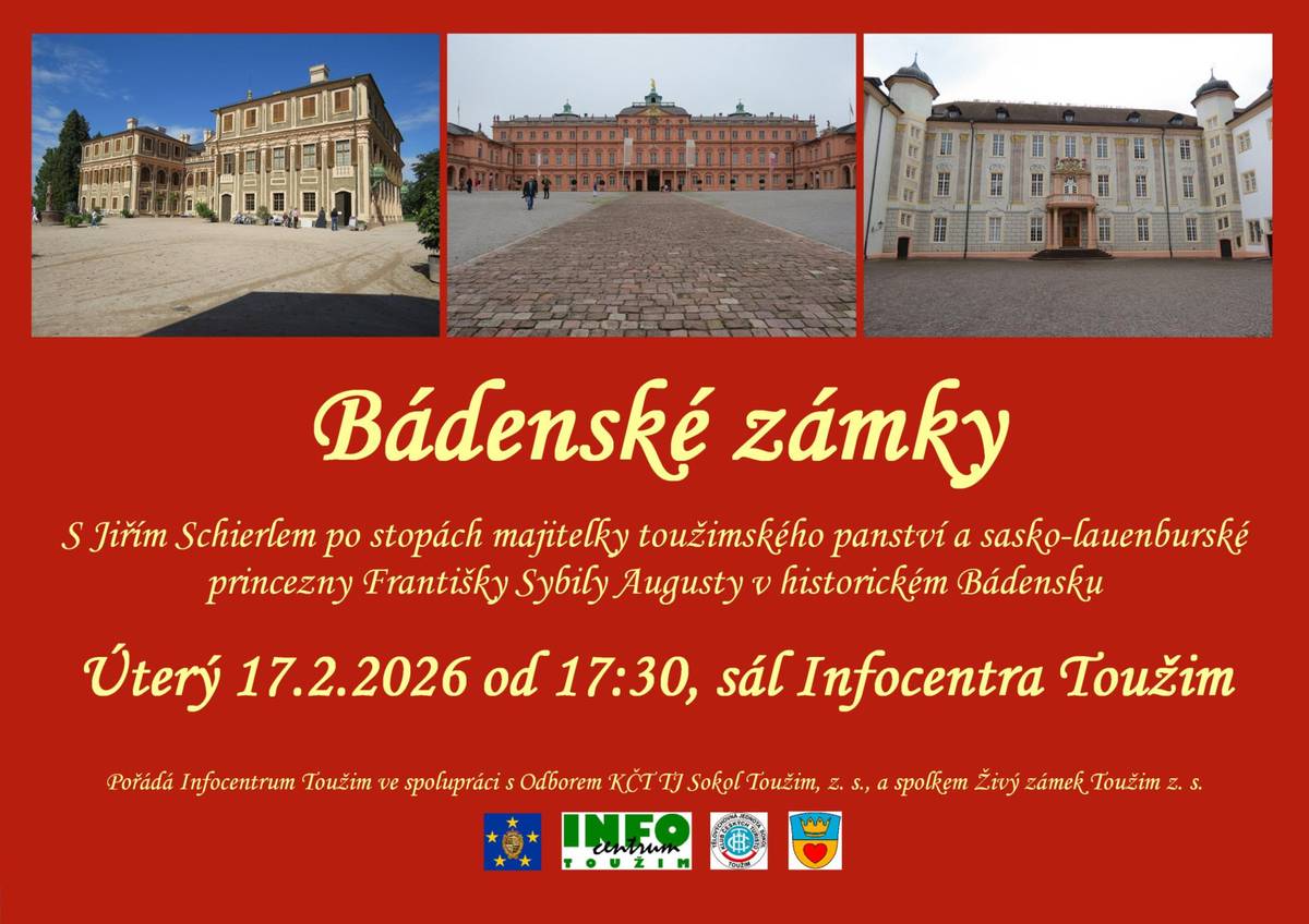 Přednáška s Jiřím Schierlem po stopách majitelky toužimského panství a sasko-lauenburské princezny Františky Sybily Augusty v historickém Bádensku - 17.2.2026 od 17:30 hod. v Infocentru.