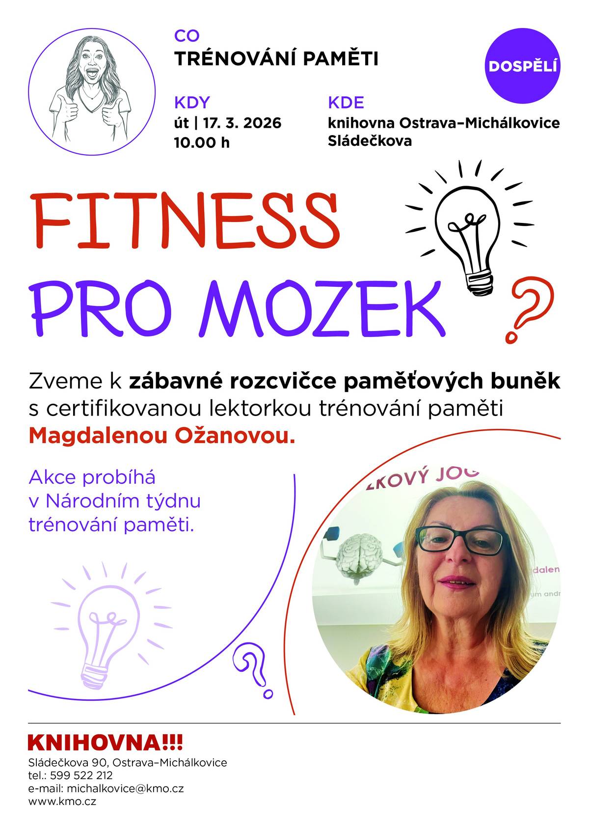 Zveme na trénik paměti s Magdalénou Ožanovou.