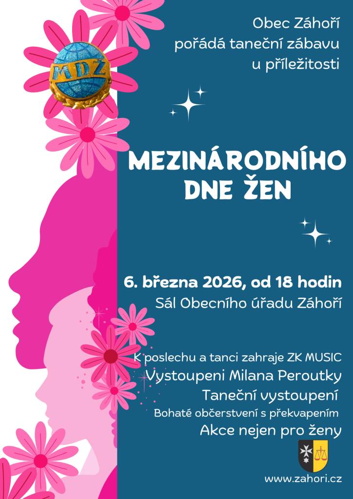 Obec Záhoří pořádá taneční zábavu k Mezinárodnímu dni žen. Akce se koná 6. března 2026 od 18 hodin v sále Obecního úřadu Záhoří a je určena nejen pro ženy.