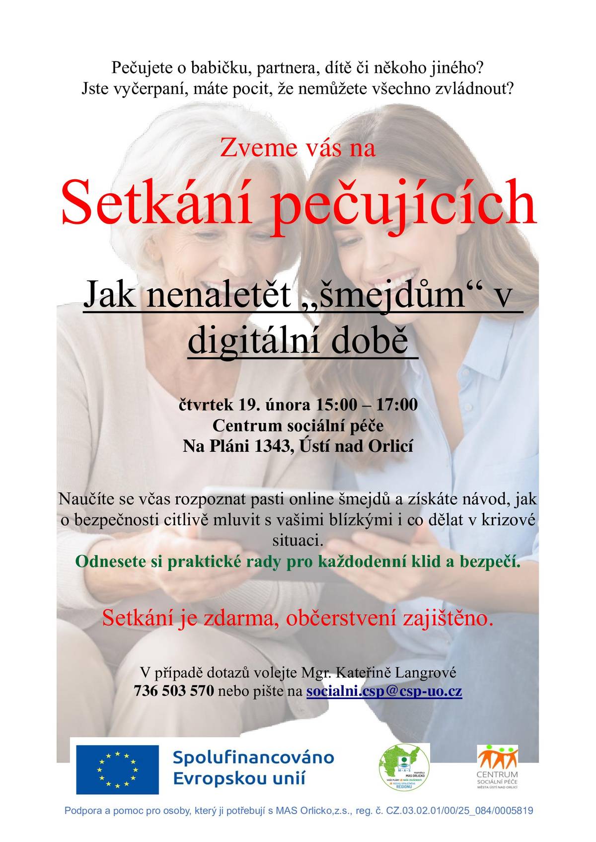 Zveme vás na setkání pečujících osob ve čtvrtek 19. 2. 2026 od 15 do 17 hodin v Centru sociální péče Ústí nad Orlicí.