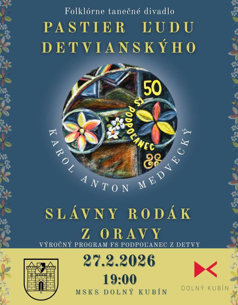 Pozvánka na folklórne tanečné divadlo "Pastier ľudu detvianskýho"