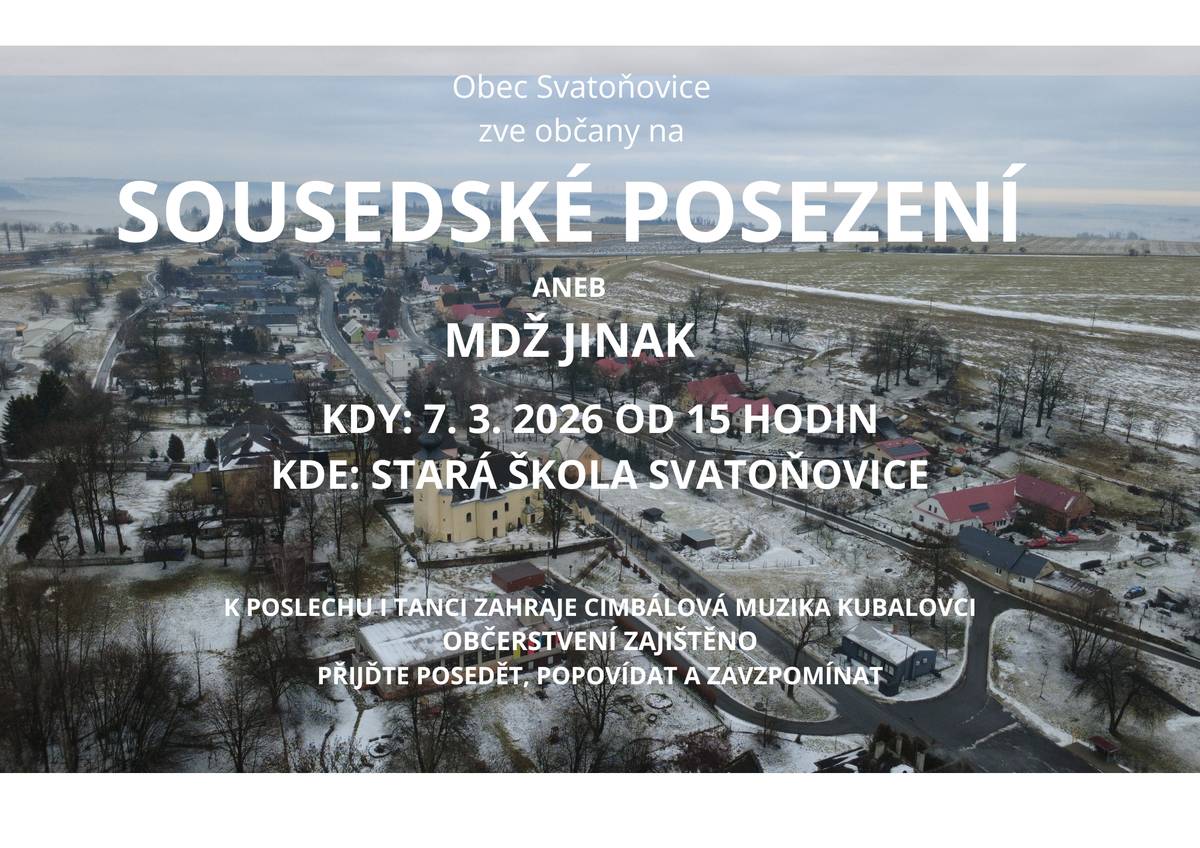 Sousedské  posezení aneb MDŽ jinak 7.3.2026 od 15:00 hod. - stará škola Svatoňovice.