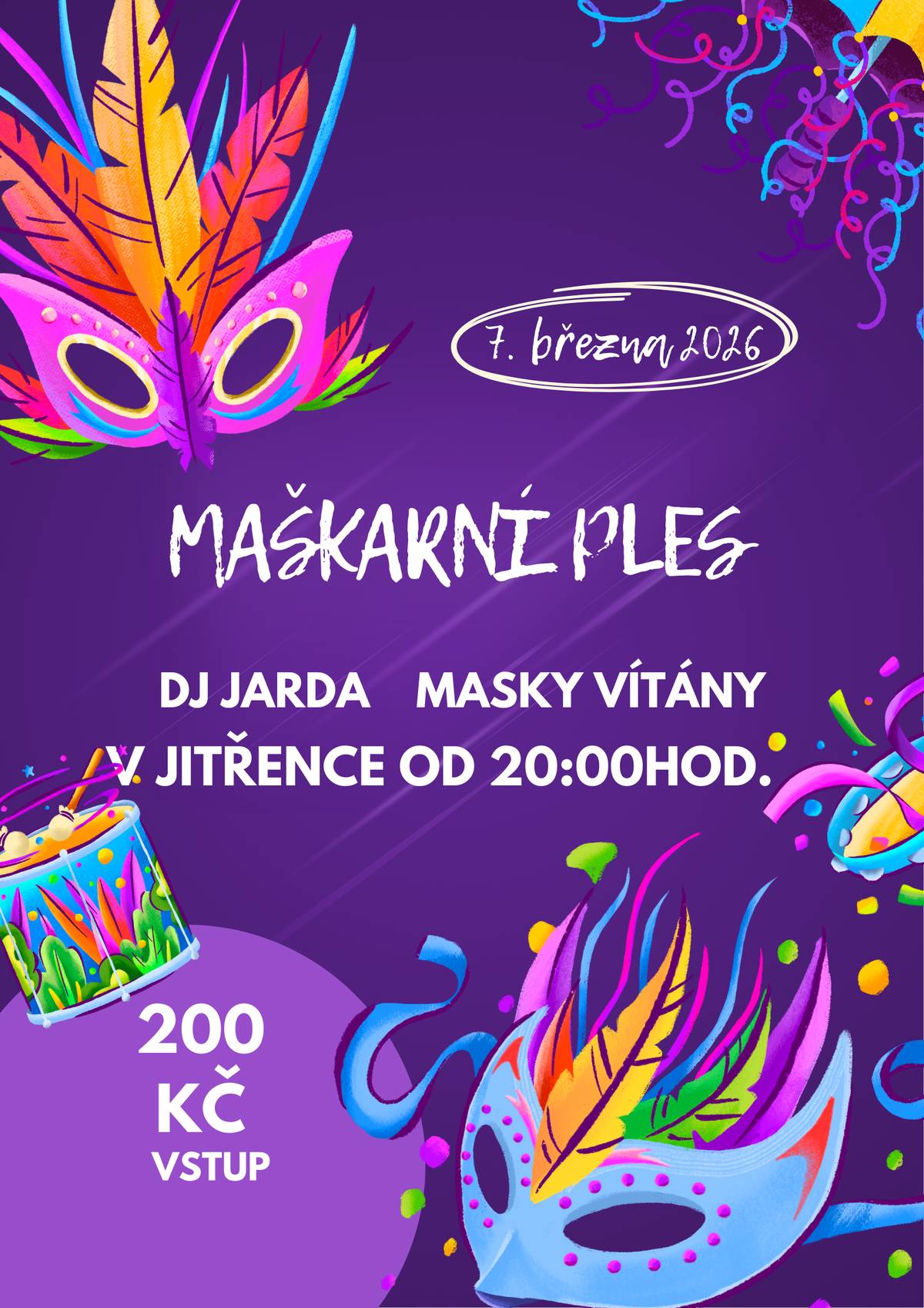 Vážení občané, přijďte si užít večer plný hudby, tance, zábavy a originálních masek!