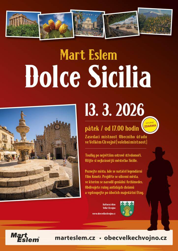Obec Velké Chvojno Vás zve na cestopisnou přednášku - SICÍLIE. Toulky po největším ostrově Středomoří.