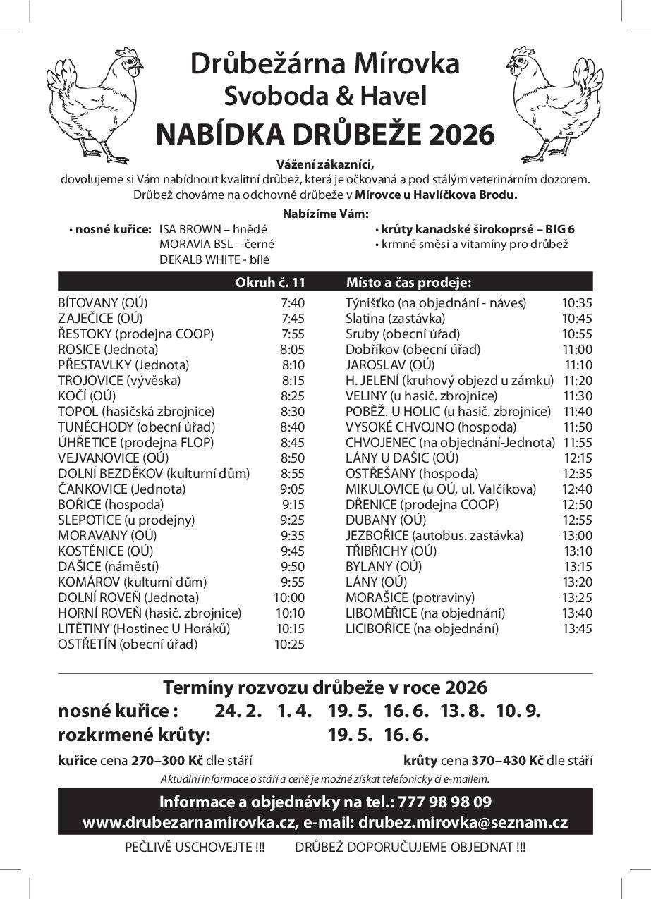 V příloze nabídka na prodej drůbeže na tento rok.