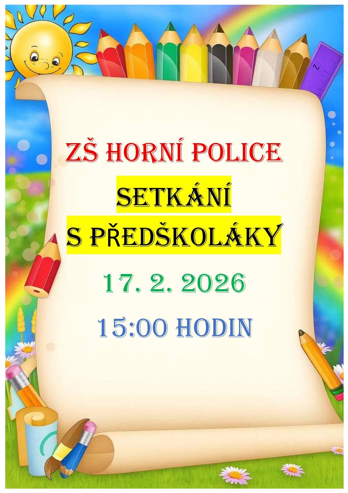 Vážení rodiče, dnes setkání s předškoláky.