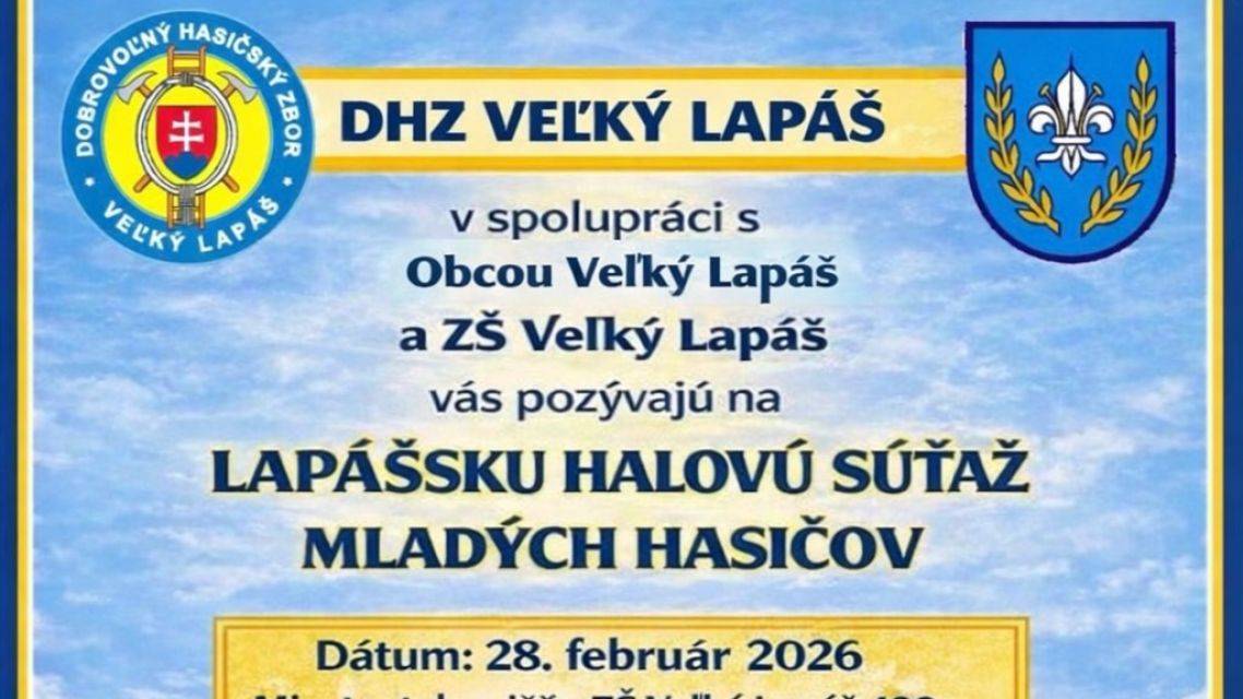 28.02.2026, Telocvičňa ZŠ Veľký Lapáš o 13:00 hod.