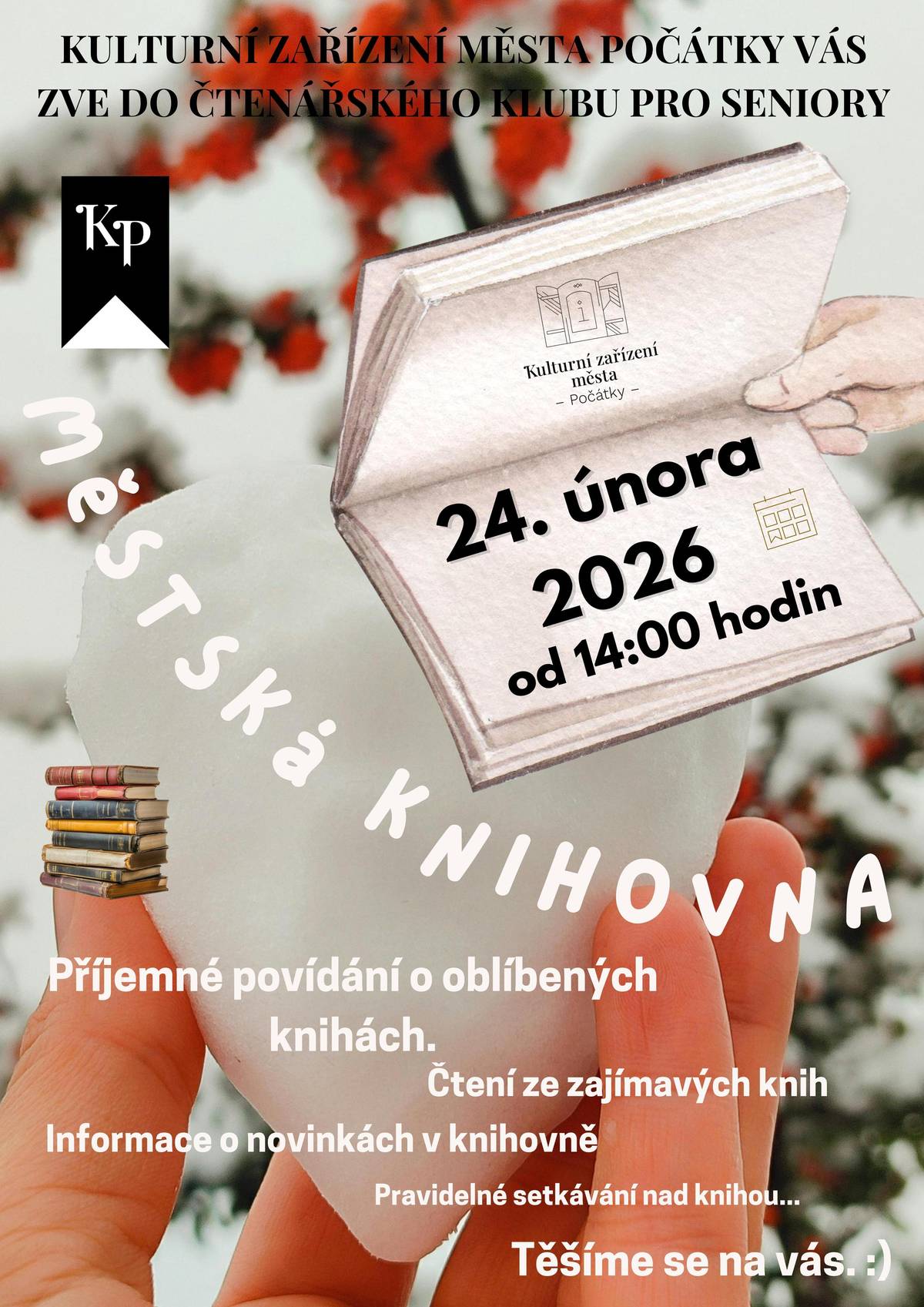 Kulturní zařízení města Počátky a městská knihovna Počátky vás zvou do Čtenářského klubu pro seniory. V úterý 24.02.2026 od 14:00 hodin Městská knihovna Počátky.