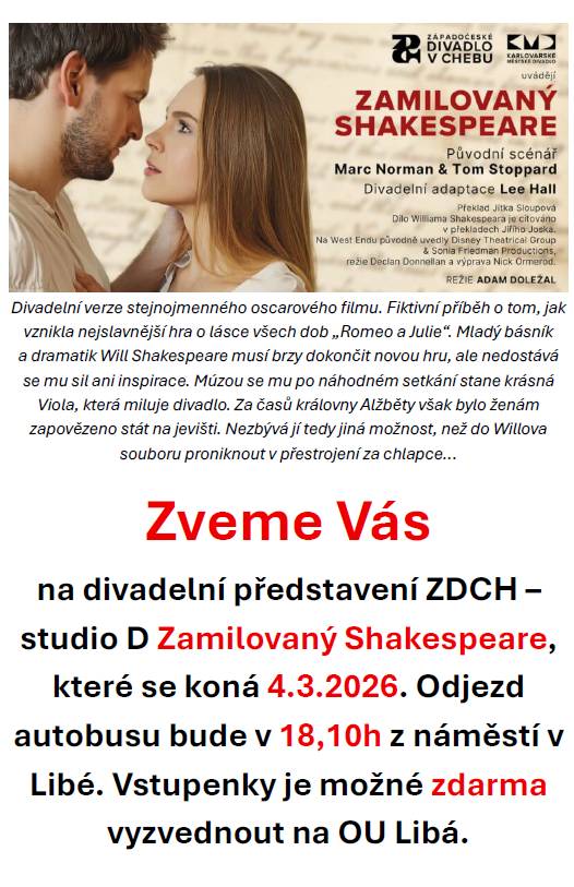 Pozvánka na divadelní představení, které se koná 4.3.2026 od 19h. Lístky k vyzvednutí zdarma na OÚ Libá.