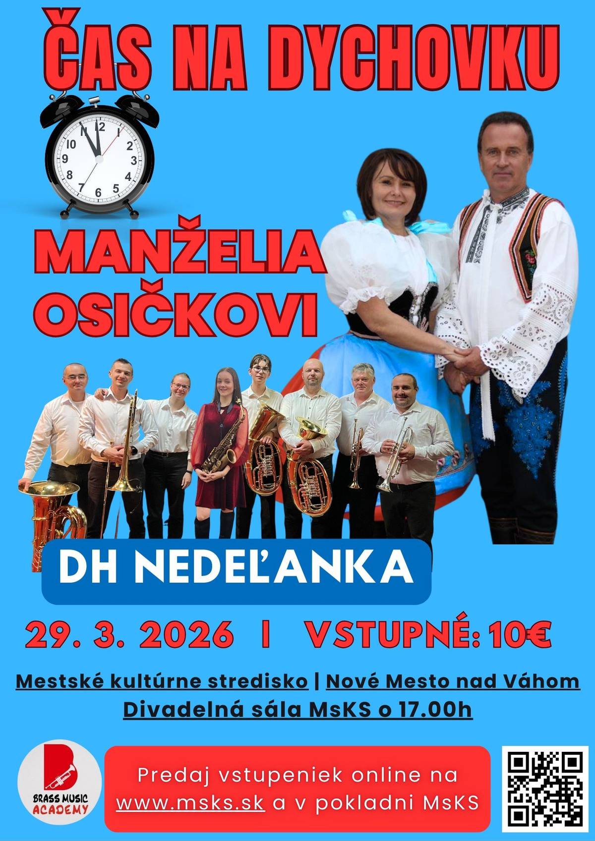 Príďte si vychutnať podvečer plný skvelej hudby, spevu, obľúbených piesní, vtipov a výbornej atmosféry!   Vstupenky